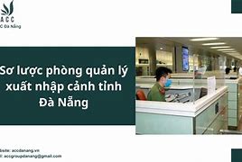 Văn Phòng Xuất Nhập Cảnh Đà Nẵng